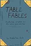Table Fables: A collection of tables for the weary game master