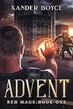 Advent: An Apocalyptic LitRPG Series (Red Mage Book 1) (English Edition)