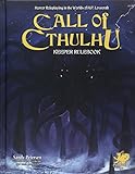 Call of Cthulhu Keeper Rulebook - Revised Seventh Edition: Horror Roleplaying in the Worlds of H.P. Lovecraft (Call of Cthulhu Roleplaying)