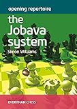 Opening Repertoire - The Jobava System: The Jobava London System (Everyman Chess)