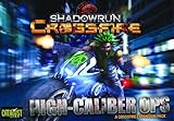 Catalyst Game Labs 'Shadowrun Crossfire Misión 1 Alta Caliber Ops – Juego de Mesa